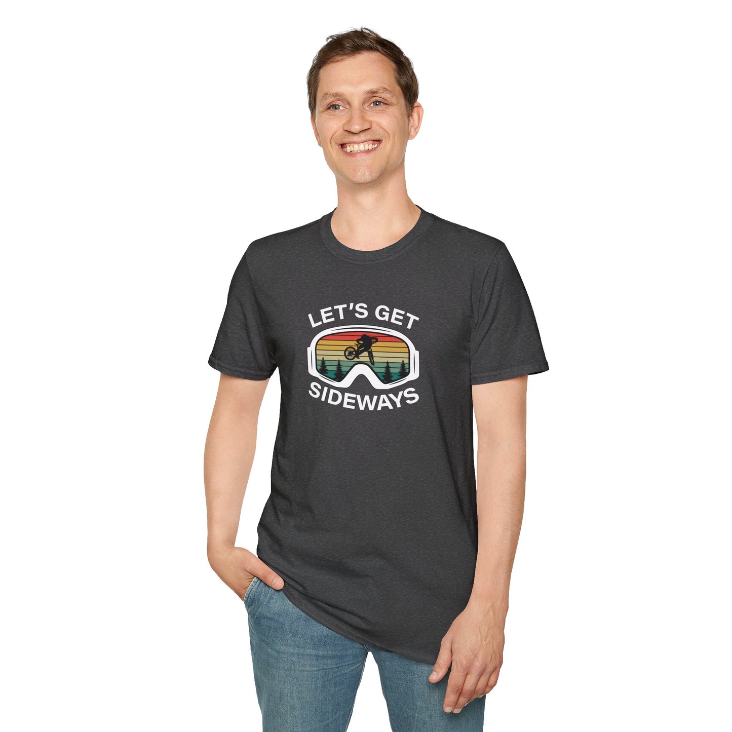 Let's Get Sideways - Unisex Tee