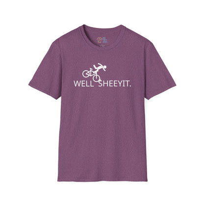 Well Sheeyit - Unisex Tee