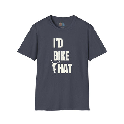 I'd Bike That - Unisex Tee
