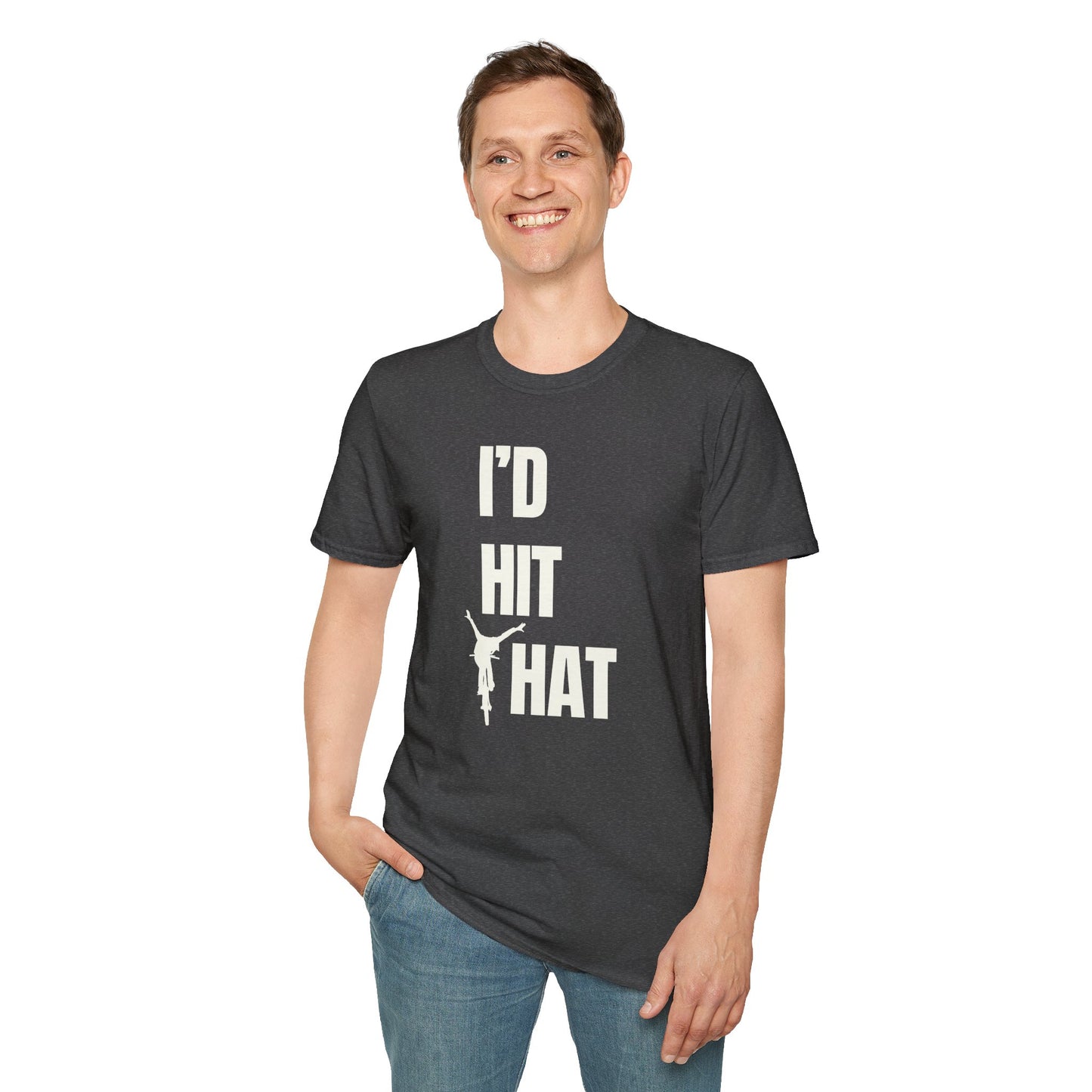 I'd Hit That - Unisex Tee