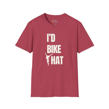 I'd Bike That - Unisex Tee