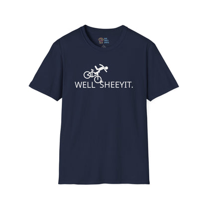 Well Sheeyit - Unisex Tee