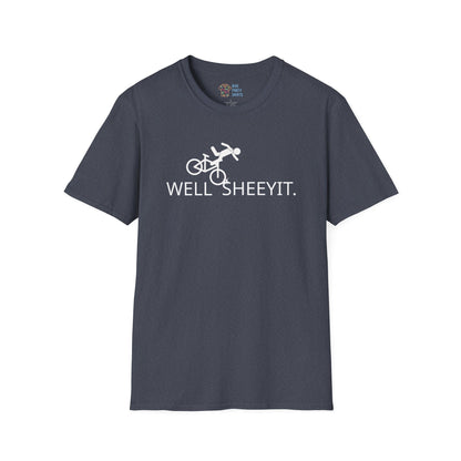 Well Sheeyit - Unisex Tee