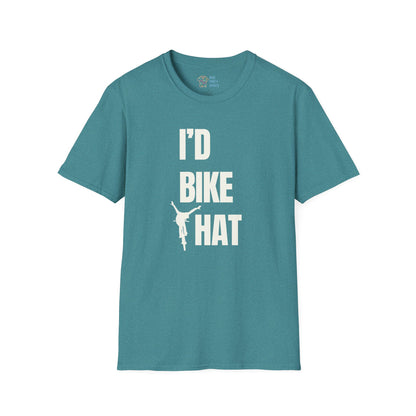 I'd Bike That - Unisex Tee