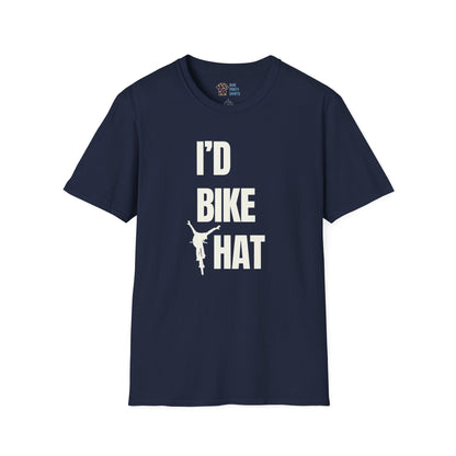 I'd Bike That - Unisex Tee