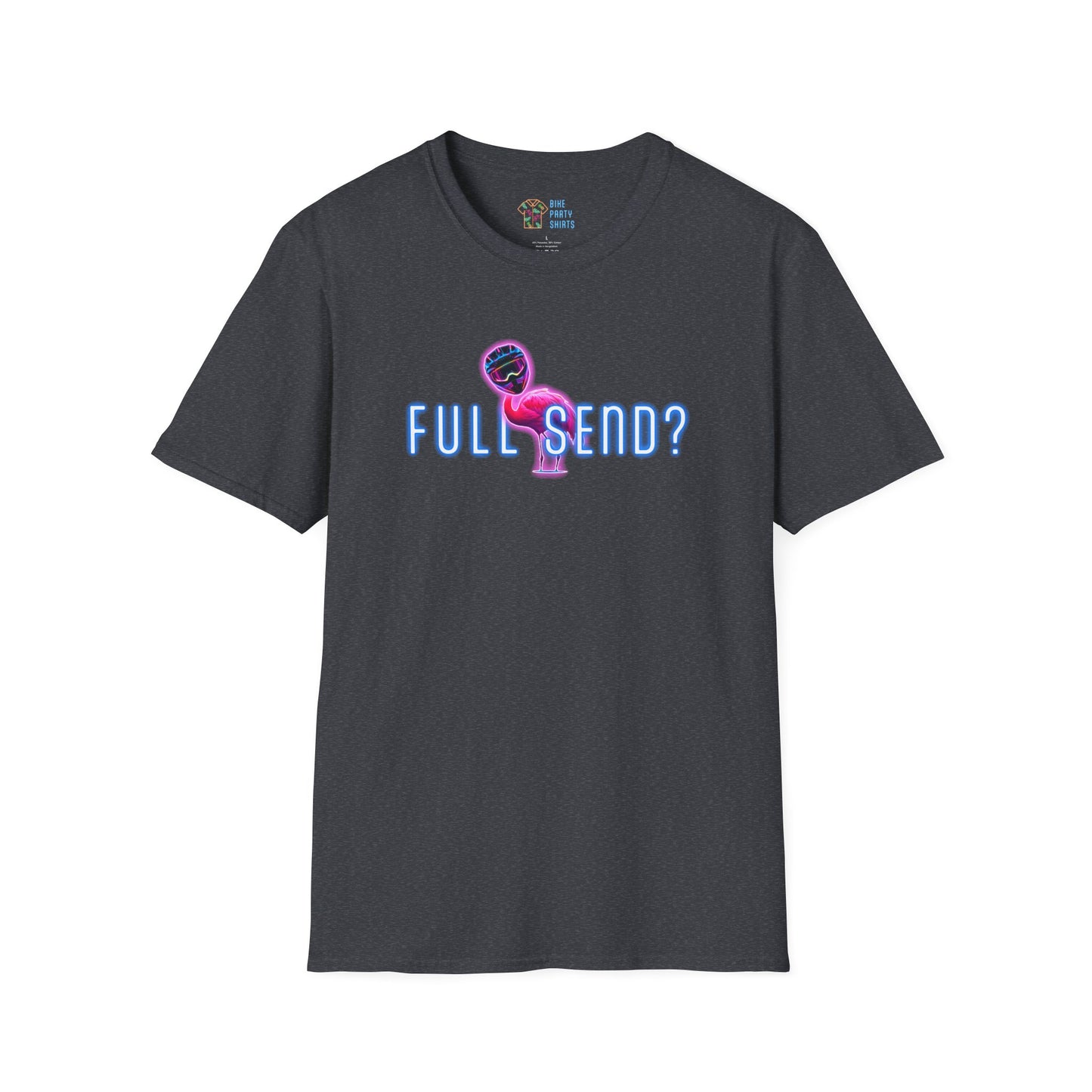 Full Send - Unisex Tee