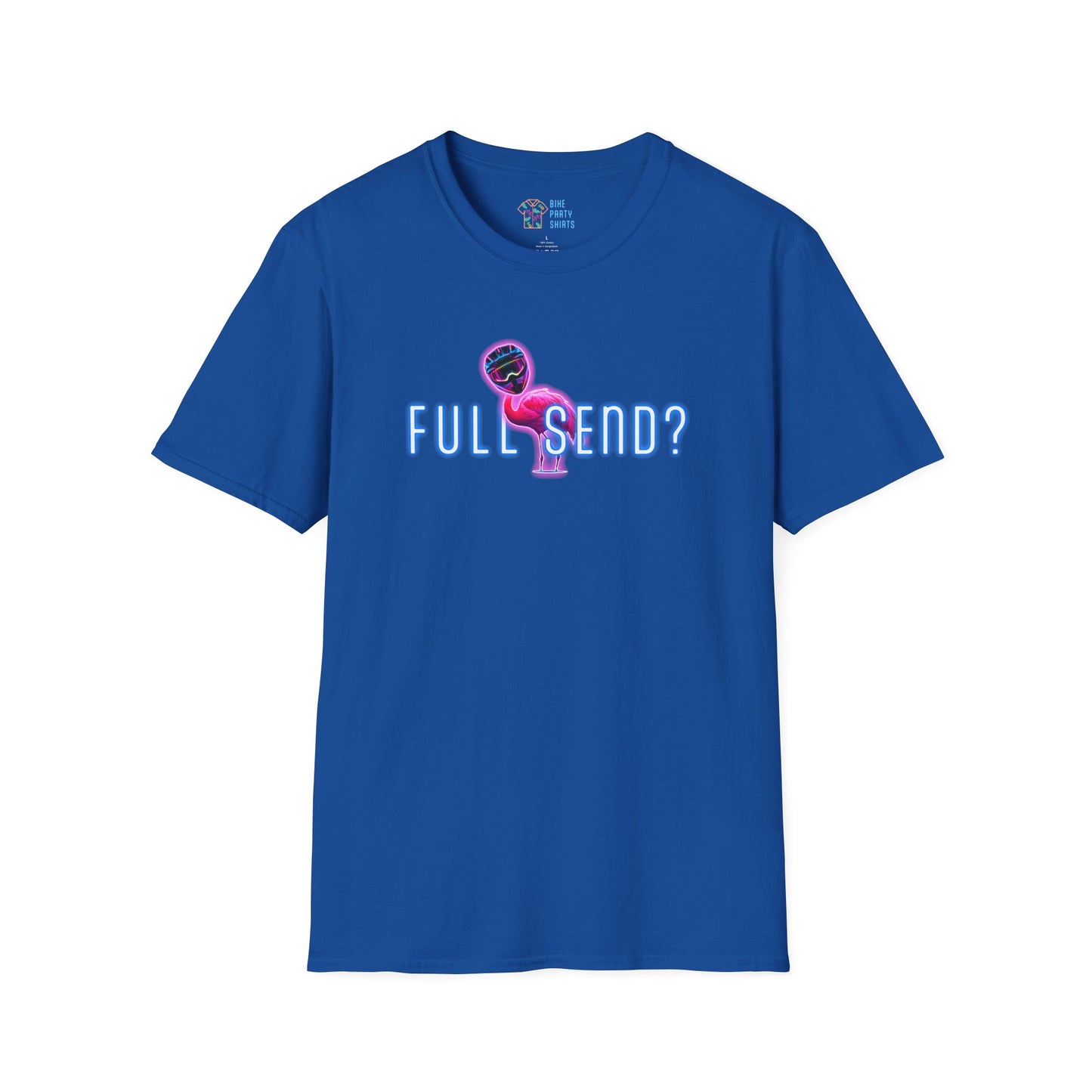 Full Send - Unisex Tee