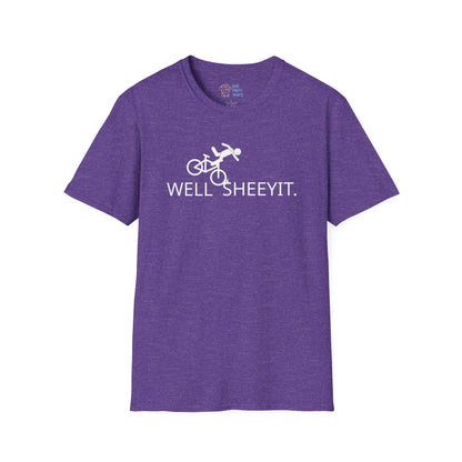 Well Sheeyit - Unisex Tee