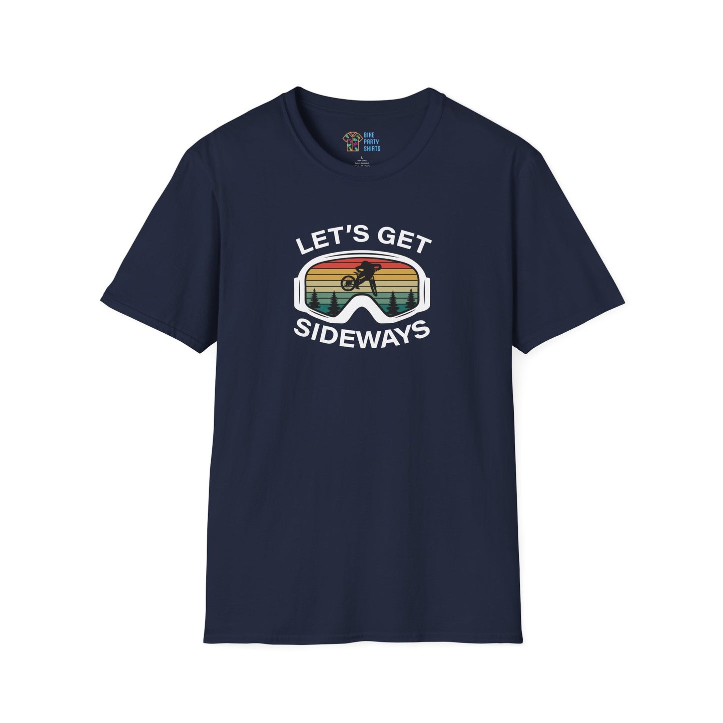 Let's Get Sideways - Unisex Tee