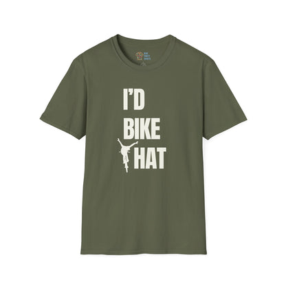 I'd Bike That - Unisex Tee