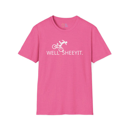 Well Sheeyit - Unisex Tee