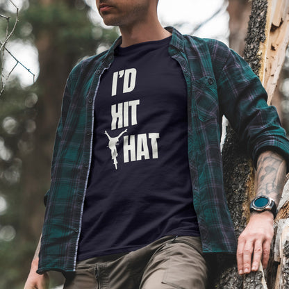 I'd Hit That - Unisex Tee